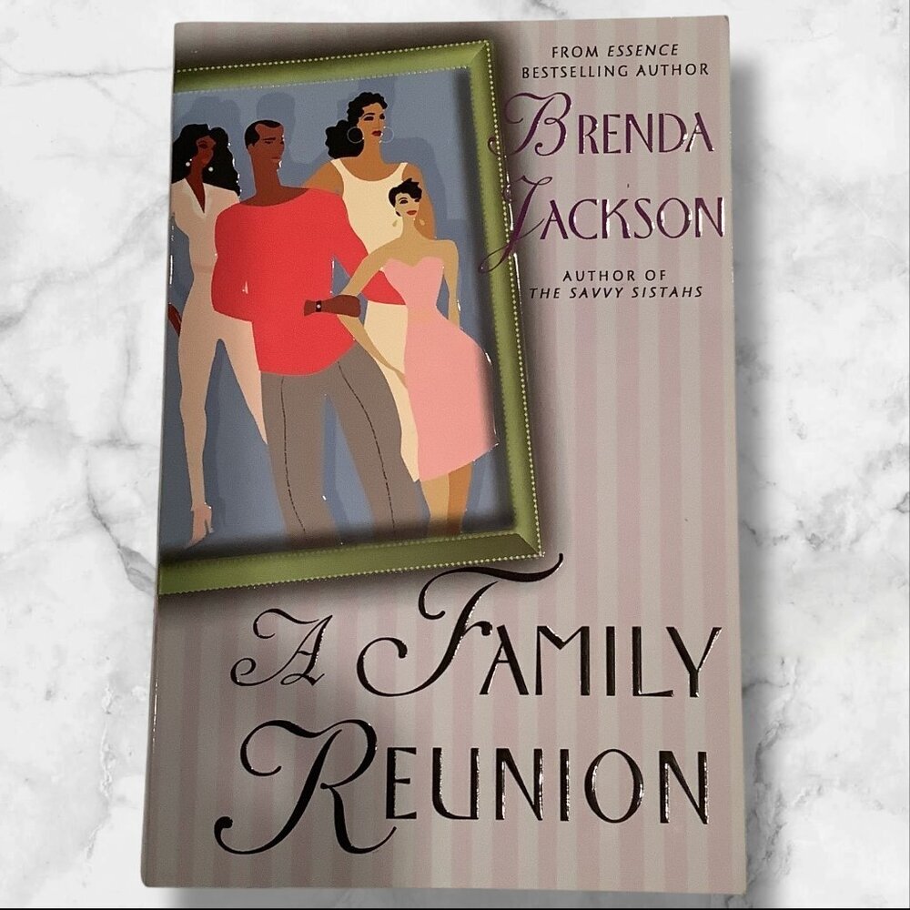 A Family Reunion By Brenda Jackson 2001‎